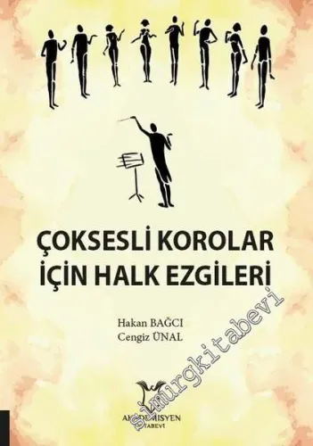 Çoksesli Korolar İçin Halk Ezgileri -         2020