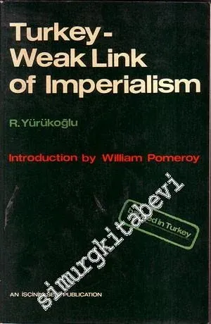 Turkey - Weak Link of Imperialism -