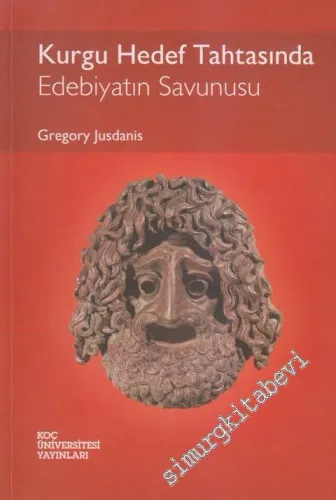 Kurgu Hedef Tahtasında: Edebiyatın Savunusu -