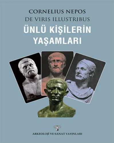 Ünlü Kişilerin Yaşamları