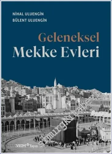 Geleneksel Mekke Evleri -        2023