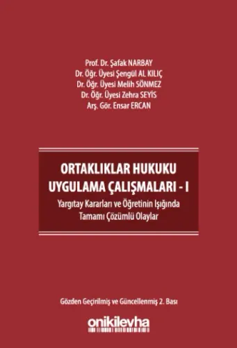 Ortaklıklar Hukuku Uygulama Çalışmaları - I