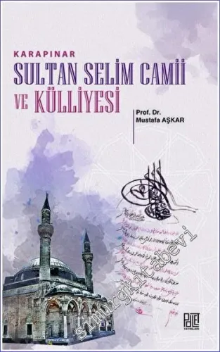 Karapınar Sultan Selim Camii ve Külliyesi -         2023
