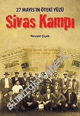 Sivas Kampı: 27 Mayıs'ın Öteki Yüzü -