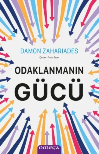 Odaklanmanın Gücü