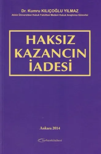 Haksız Kazancın İadesi