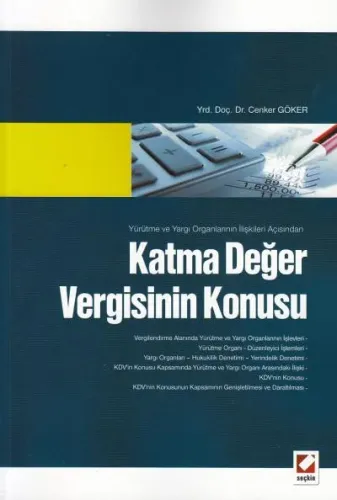 Katma Değer Vergisinin Konusu