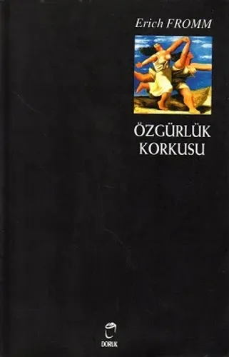 Özgürlük Korkusu