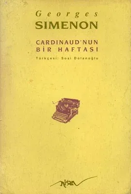 Cardinaud'nun Bir Haftası