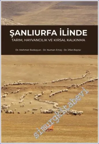 Şanlıurfa İlinde Tarım, Hayvancılık ve Kırsal Kalkınma -         2023