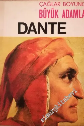 Dante : Çağlar Boyunca Büyük Adamlar -        1972