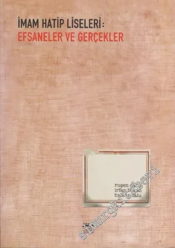 İmam Hatip Liseleri: Efsaneler ve Gerçekler -