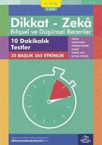 10 Dakikalık Testler ( 9 - 10 Yaş 4.Kitap, 265 Etkinlik );Dikkat – Zek