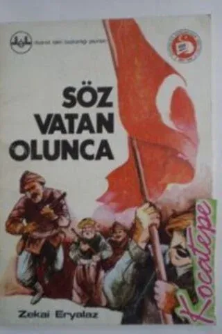 Söz Vatan Olunca
