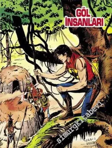 Yeni Zagor 60: Göl İnsanları  -
