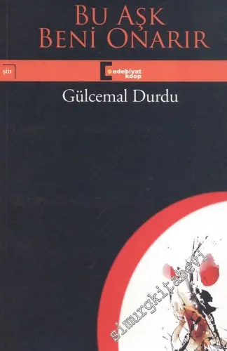 Bu Aşk Beni Onarır -