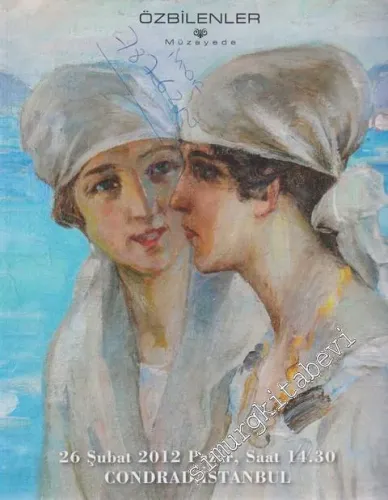 Özbilenler Müzayede: Karma Sanat Eserleri Müzayedesi, 26 Şubat 2012 -
