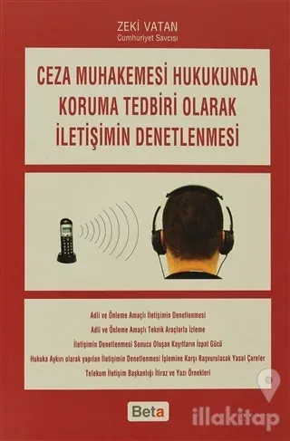 Ceza Muhakemesi Hukukunda Koruma Tedbiri Olarak İletişimin Denetlenmesi