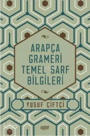 Arapça Grameri Temel Sarf Bilgileri