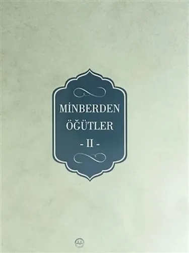 Minberden Öğütler 2