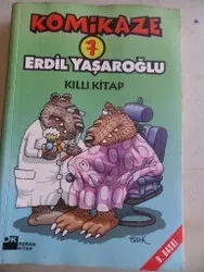 Komikaze 7 - Kıllı Kitap Erdil Yaşaroğlu