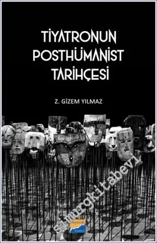 Tiyatronun Posthümanist Tarihçesi -         2023