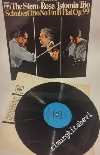 33 LP PLAK VINYL: Schubert, Eugene Istomin, Isaac Stern, Leonard Rose, The Istomin / Stern / Rose Trio, Schubert Trio No. 1 In B-Flat, Op. 99 -