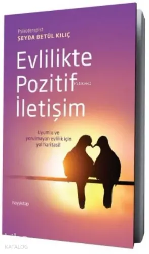 Evlilikte Pozitif İletişim