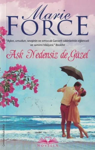 Aşk Nedensiz de Güzel