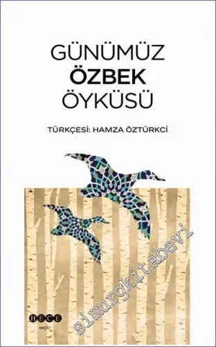 Günümüz Özbek Öyküsü -         2021
