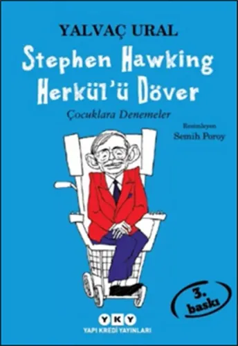 Stephen Hawking Herkül'ü Döver; Çocuklara Denemeler