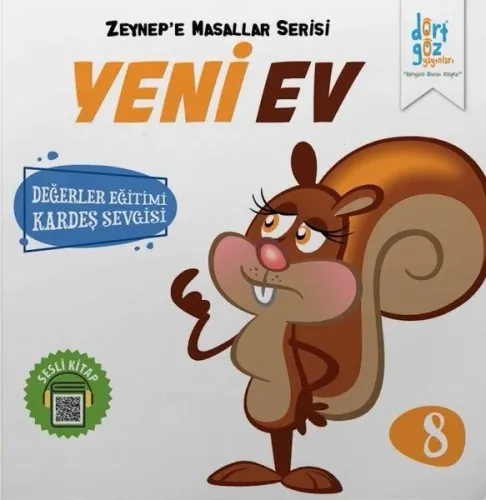 Dörtgöz Yayınları Zeynep’e Masallar Serisi 8 – Yeni Ev