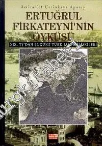 Ertuğrul Fırkateyni'nin Öyküsü -        1998
