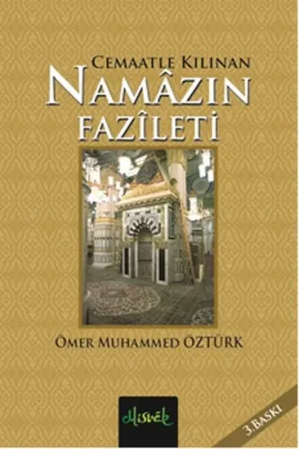 Cemaatle Kılınan Namazın Fazileti (Cep Boy)