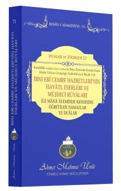 İbni Ebi Cemre Hazretlerinin Hayatı Eserleri ve Müjdeci Rüyaları