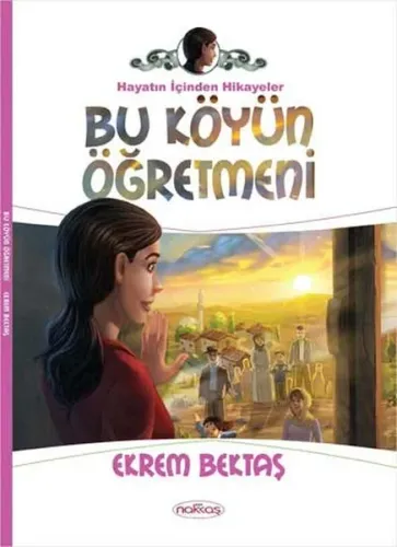 Bu Köyün Öğretmeni