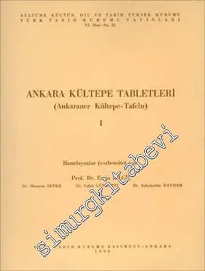 Ankara Kültepe Tabletleri 1. - Ankaraner Kültepe - Tafeln 1 -        1990