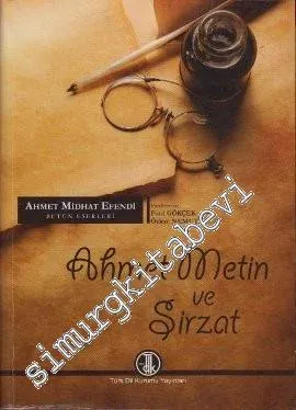 Ahmet Metin ve Şirzat -         2013