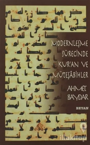 Modernleşme Sürecinde Kur'an ve Müteşabihler