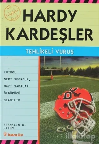 Hardy Kardeşler 5. Macera  Tehlikeli Vuruş Futbol Sert Spordur Bazı Şakalar Öldürücü Olabilir