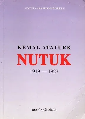 Nutuk 1919-1927 Günümüz Diliyle - İkinci El Kitap