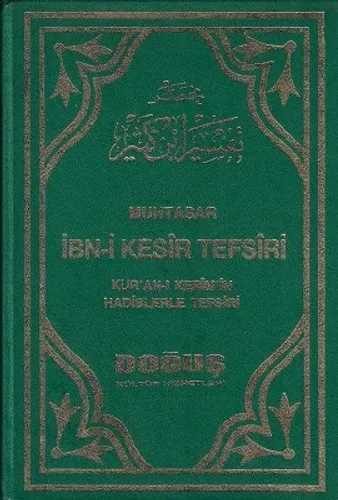Muhtasar İbn-i Kesir Tefsiri Kur'anı Kerim'in Hadislerle Tefsiri 5. Cilt Tek Kitap