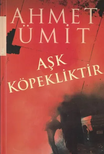 Aşk Köpekliktir İmzalı İthaflı