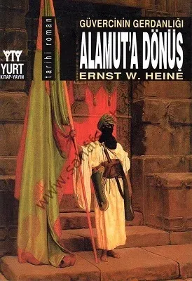 Alamut'a Dönüş Güvercinin Gerdanlığı