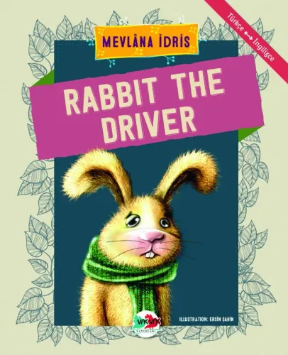 RABBIT THE DRIVER Mevlâna İdris