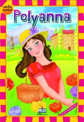 Polyanna; Arda Serisi