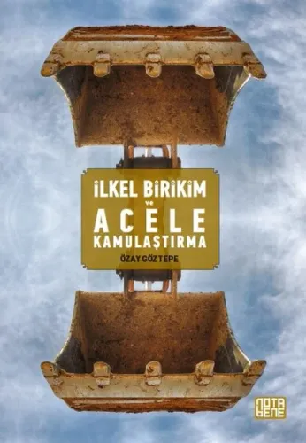İlkel Birikim Ve Acele Kamulaştırma