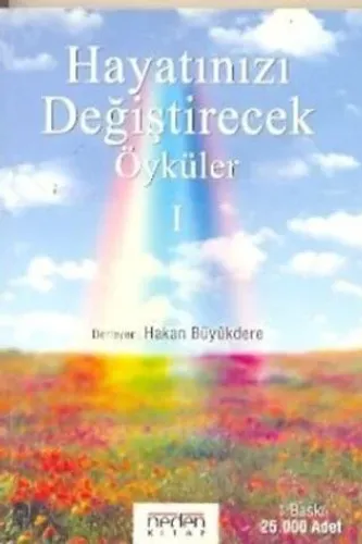 Hayatınızı Değiştirecek Öyküler I