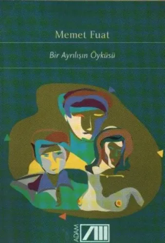 Bir Ayrılışın Öyküsü