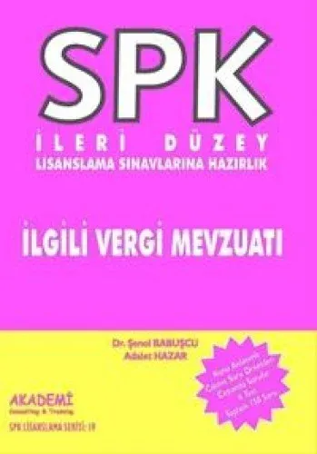 SPK Temel-İleri Düzey Lisanslama Sınavlarına Hazırlık İlgili Vergi Mevzuatı